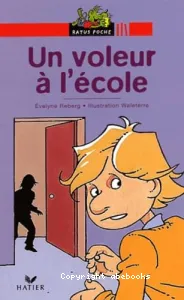 voleur à l'école (Un)