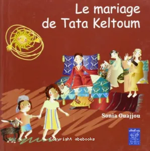 mariage de Tata Keltoum (Le)