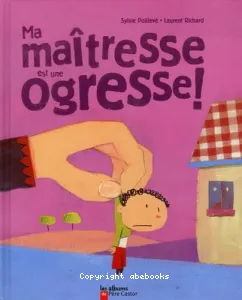 Ma maîtresse est une ogresse!