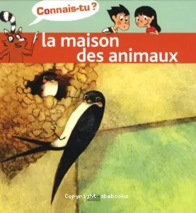 maison des animaux (La)