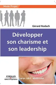 Développer son charisme et son leadership