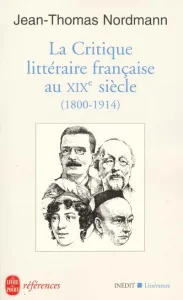 Critique littéraire française au XIXe siècle (La)