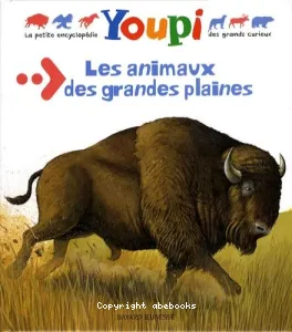 animaux des grandes plaines (Les)