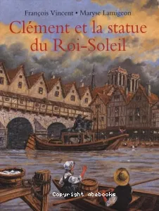 Clément et la statue du Roi-Soleil