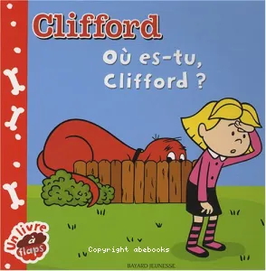 Ou es-tu Clifford ?