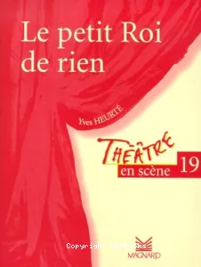 petit Roi de Rien (Le)