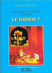 Etes vous vacciné contre le harem ?