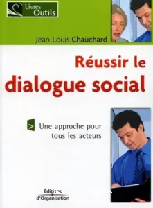 Réussir le dialogue social