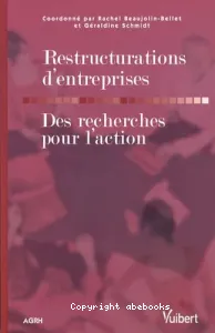 Restructurations d'entreprise ; Des recherches pour l'action