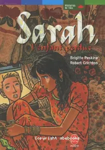 Sarah, l'enfant perdue