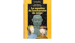 mystère du bonhomme de neige (Le)