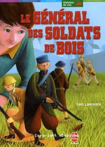 général des soldats de bois (Le)