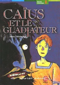 Caïus et le Gladiateur