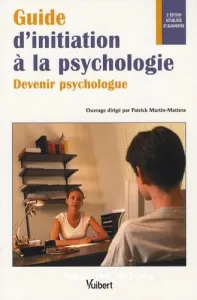 Guide d'initiation à la psychologie