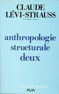 Anthropologie structurale deux