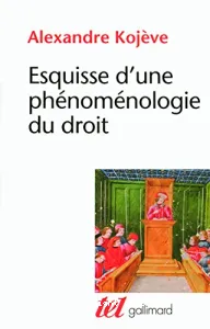 Esquisse d'une phénoménologie du droit