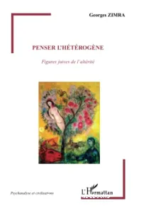 Penser l'hétérogène