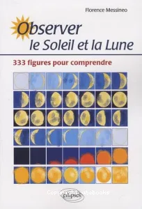 Observer le Soleil et la Lune