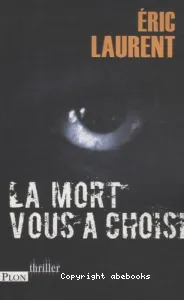 mort vous a choisi (La)