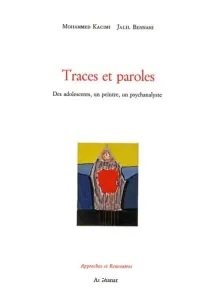 Traces et paroles