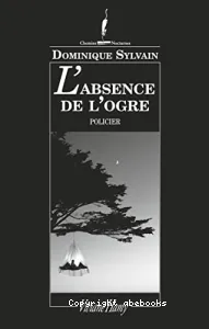 absence de l'ogre (L')