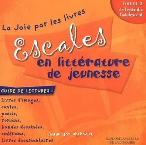 Escales en littérature de jeunesse. 2