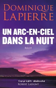 Arc-en-ciel dans la nuit (Un)