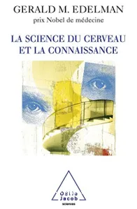 science du cerveau et la connaissance (La)