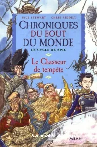 chasseur de tempête (Le)