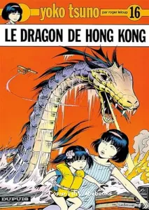 Dragon de hong Kong (Le)