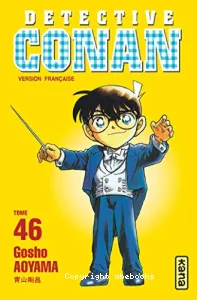 Détective Conan Tome 46