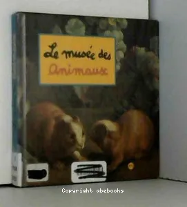 Musée des animaux (Le)