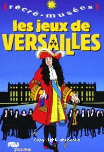 Jeux de Versailles (Les)