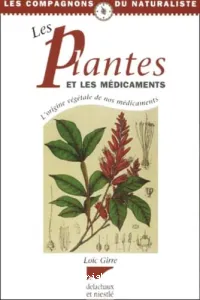 Plantes et les médicaments (Les)