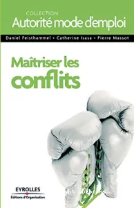 Maîtiser les conflits