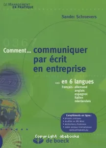 Comment communiquer par écrit en entreprise en 6 langues