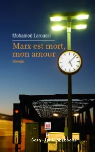 Marx est mort, mon amour