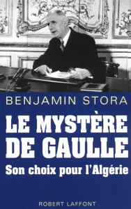 Le mystère de Gaule son choix pour la'Algérie