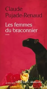 Les Femmes du braconnier