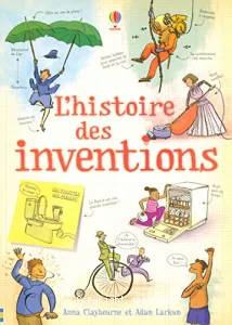 L'histoire des inventions