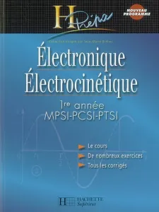 Electronique Electrocinétique 1ère année MPSI-PCSI-PTSI