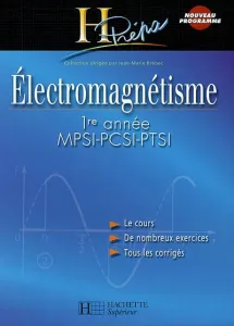 Electromagnétisme 1ère année MPSI-PCSI-PTSI