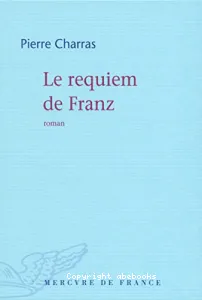 Le requiem de Franz