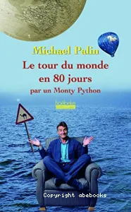 Le tour du monde en 80 jours par un Monty Python