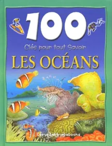 100 clés pour tout savoir