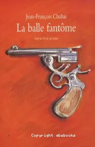 La balle fantôme