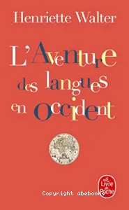 L'aventure des langues en Occident