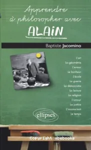 Apprendre à philosopher avec Alain