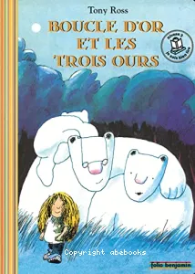 Boucle d'Or et les trois ours