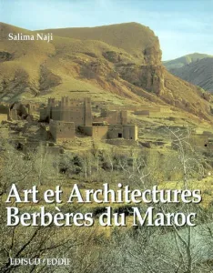 Arts et architectures du sud Maroc
